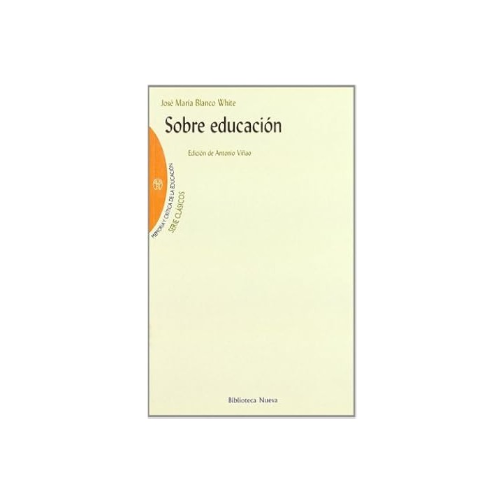 Sobre educación - Jose Maria Blanco White